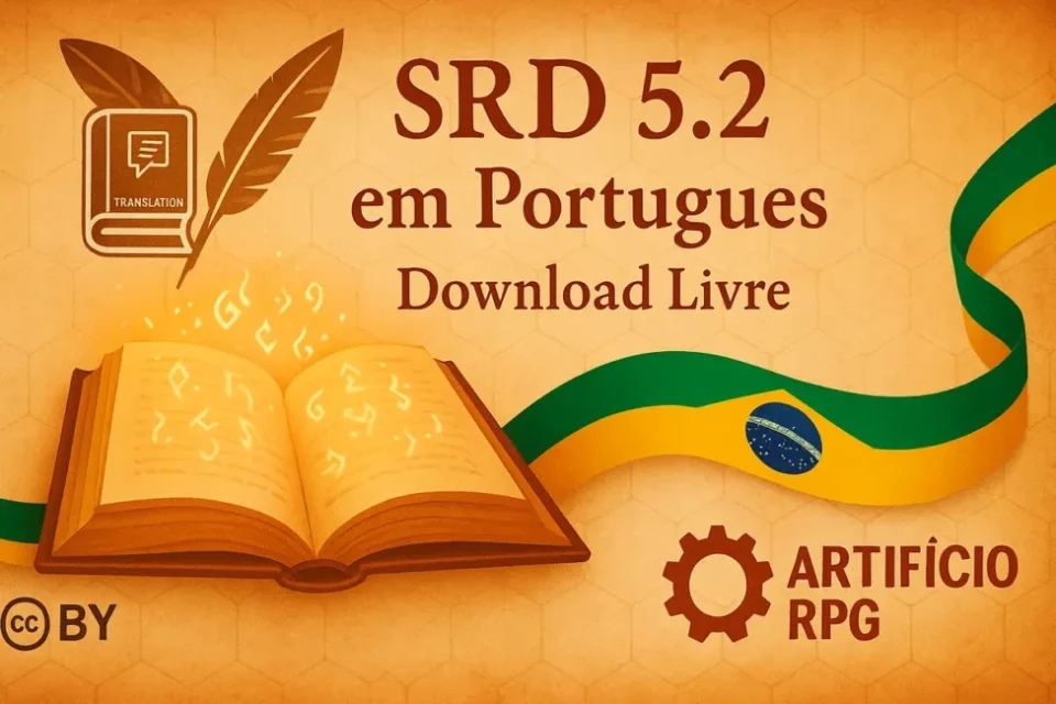 Banner “SRD 5.2 em Português – Download Livre” com livro mágico, bandeira do Brasil e logomarca Artifício RPG.