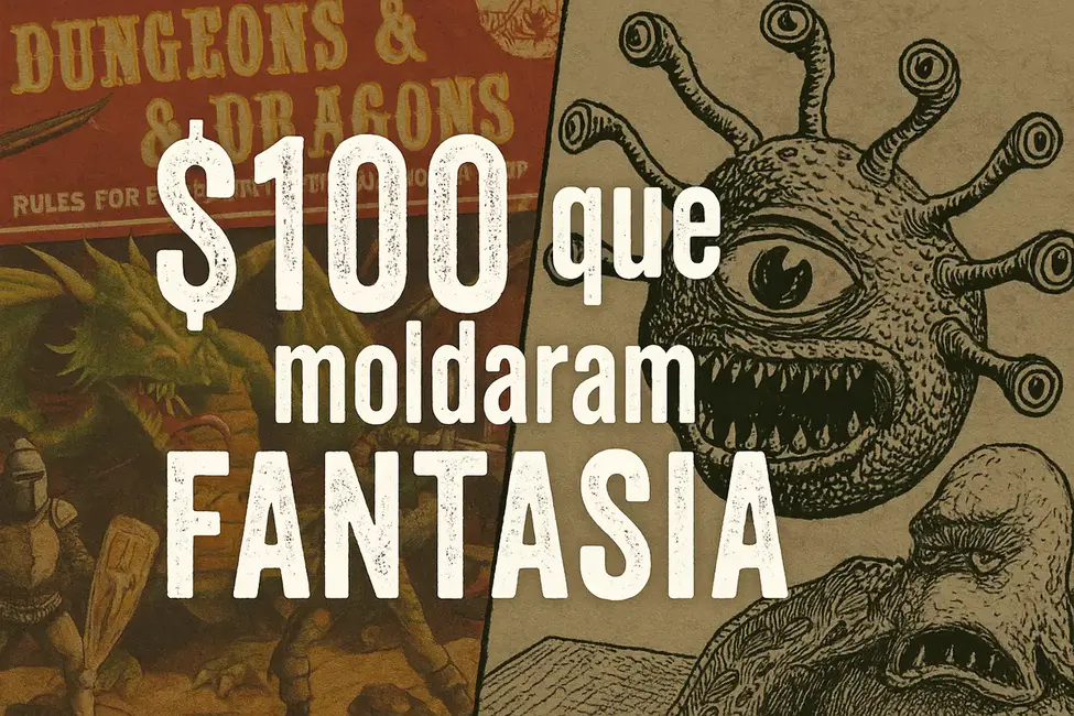 Composição com Beholder e dragão representando a arte D&D 1974, com destaque para o título "$100 que moldaram a fantasia".