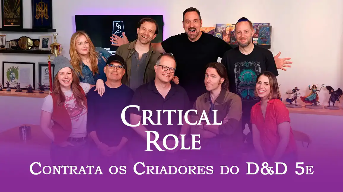 Critical Role contrata os criadores da 5e: os autores em nova casa editorial.